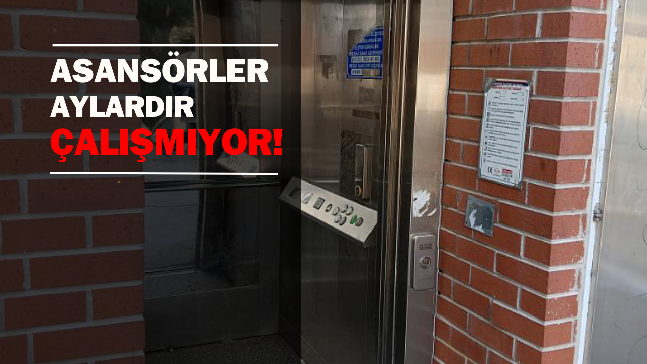 İzmir'de asansörler aylardır çalışmıyor: Engelliler mağdur