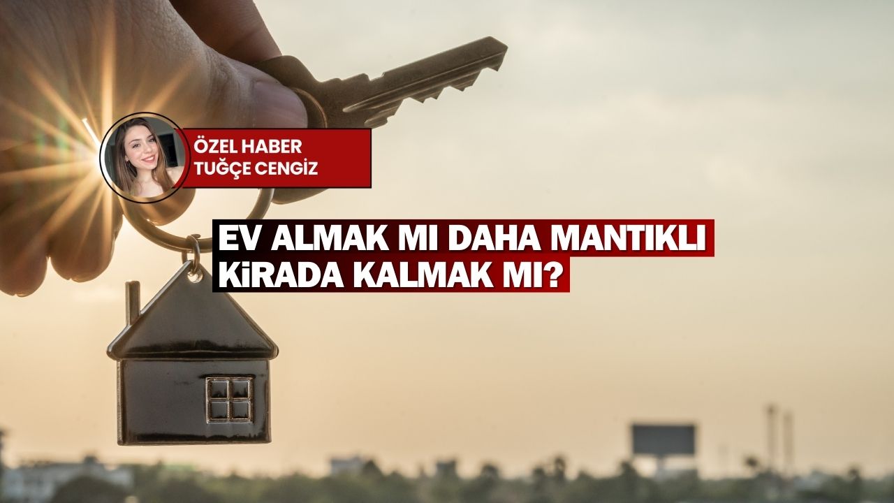 İzmirlilere sorduk: Ev almak mı mantıklı, yoksa kirada kalmak mı?
